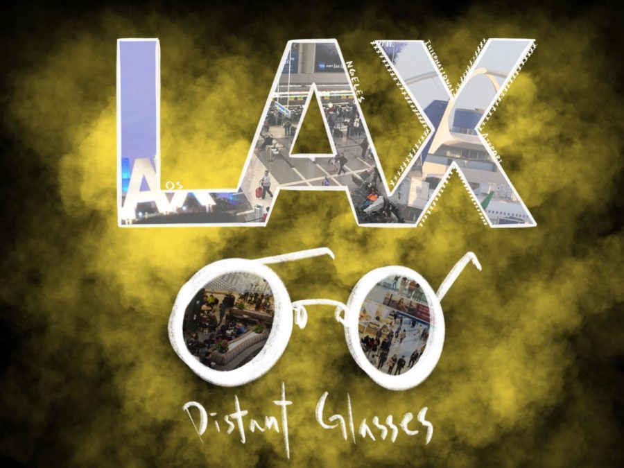 Distant Glasses: Los Angeles International